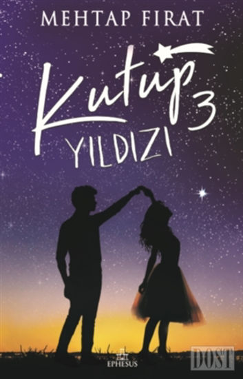 Kutup Yıldızı 3 (Ciltli)